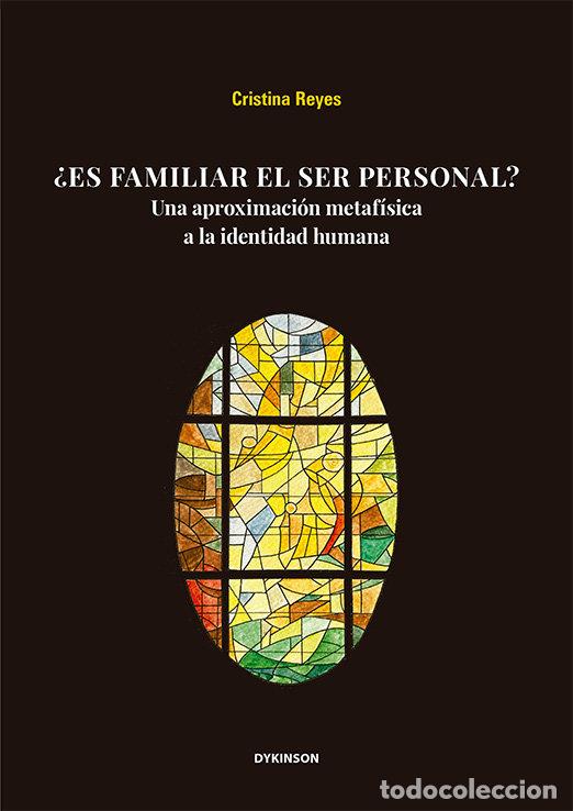 books: ES FAMILIAR EL SER PERSONAL - REYES LEIVA, MARIA CRISTINA