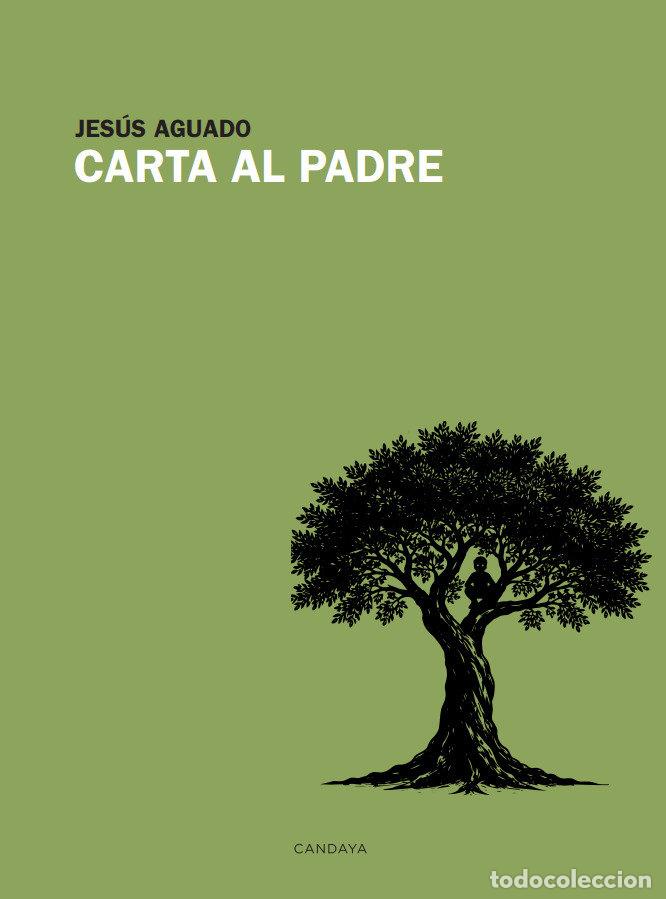 B&uuml;cher: CARTA AL PADRE - AGUADO, JESUS