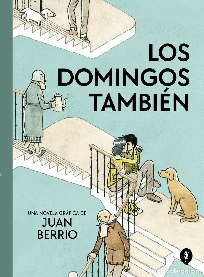 Libros: LOS DOMINGOS TAMBIEN - JUAN BERRIO