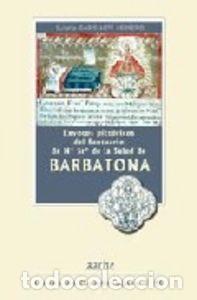Libri: EXVOTOS PICTORICOS DEL SANTUARIO DE N&ordf; SE&Ntilde;ORA - CASTELLOTE HERRERO, E.