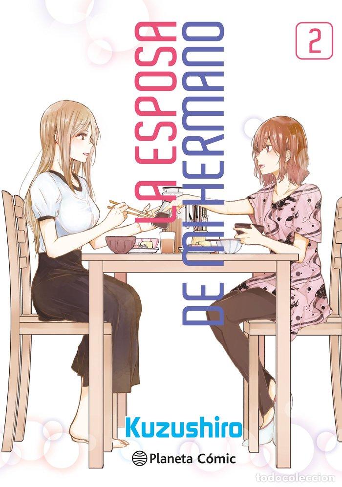 Libri: LA ESPOSA DE MI HERMANO 2 - KUZUSHIRO