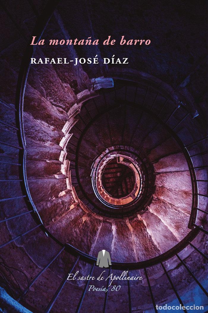 Libri: LA MONTA&Ntilde;A DE BARRO - DIAZ, RAFAEL JOSE