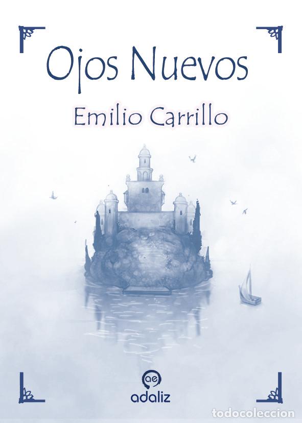 Libros: OJOS NUEVOS - CARRILLO BENITO, EMILIO