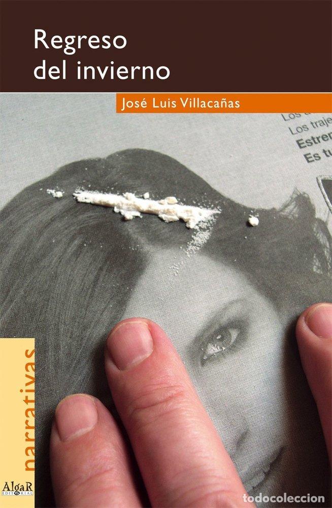 Libri: REGRESO DEL INVIERNO - VILLACA&Ntilde;AS, JOSE LUIS