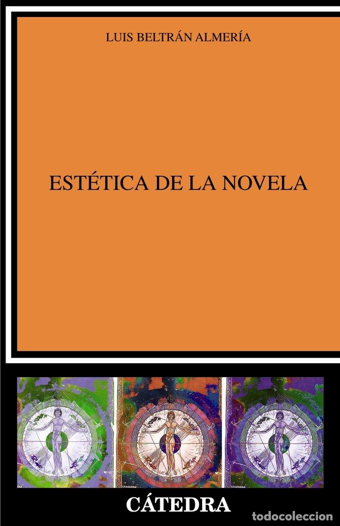 Livres: ESTETICA DE LA NOVELA - BELTRAN ALMERIA, LUIS