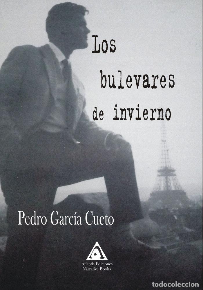 B&uuml;cher: BULEVARES DE INVIERNO,LOS - GARCIA CUETO, PEDRO