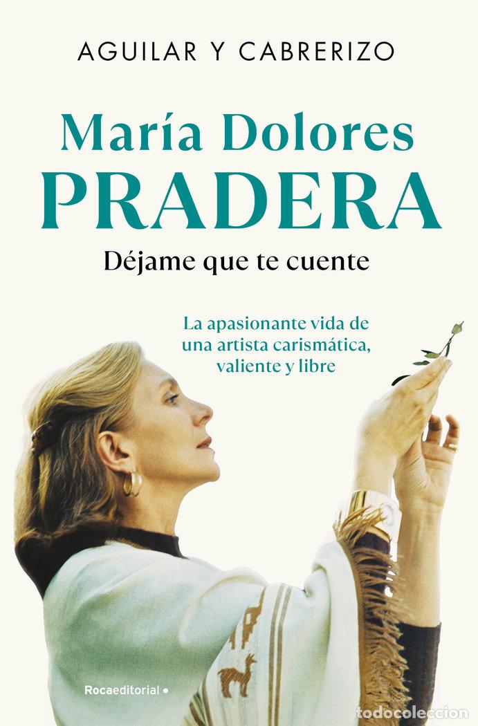 books: VIDA DE MARIA DOLORES PRADERA - CABRERIZO, FELIPE