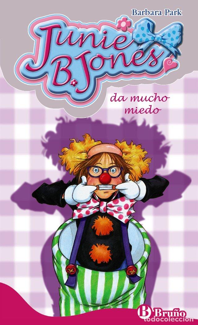 Livros: JUNIE B JONES 24 DA MUCHO MIEDO - PARK, BARBARA