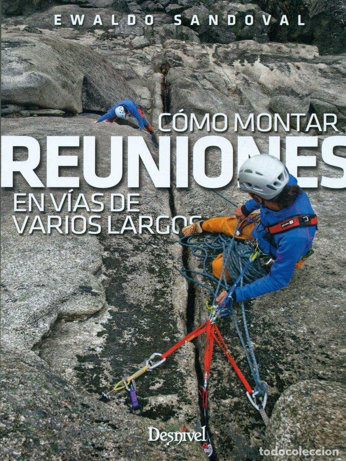 Livros: COMO MONTAR REUNIONES EN VIAS DE VARIOS LARGOS - SANDOVAL REINALDO SATURNO, EWALDO