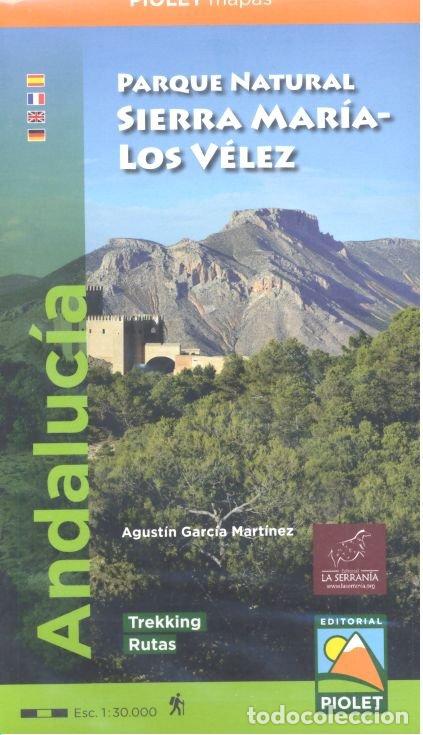 Livres: MAPA PARQUE NATURAL SIERRA MARIA LOS VELEZ - GARCIA MARTINEZ, AGUSTIN