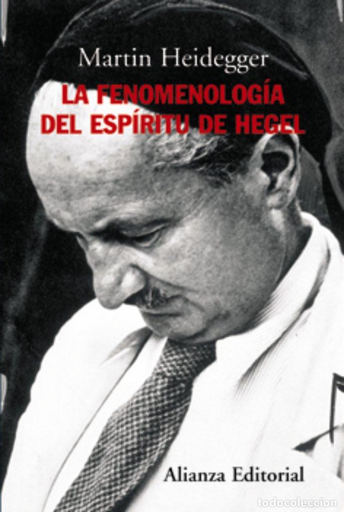 Libri: ALI FENOMENOLOGIA ESPIRITU HEGEL - HEIDEGGER MARTIN