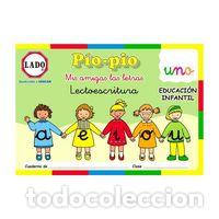 Livres: PIO PIO MIS AMIGAS LAS LETRAS 1 LECTOESCRITURA VOCALES - ROSA ARCE, TERESA DE LA
