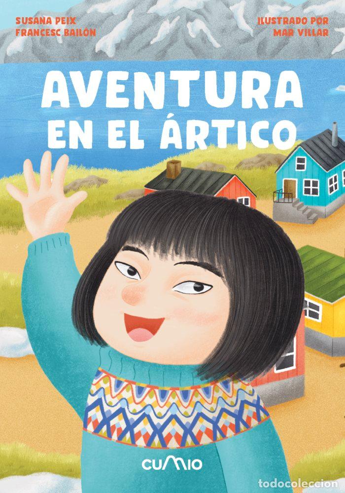 books: AVENTURA EN EL ARTICO - PEIX CRUZ, SUSANA