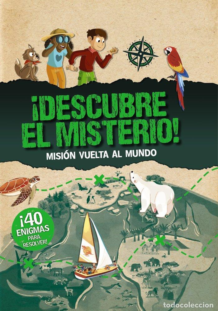books: DESCUBRE EL MISTERIO MISION VUELTA AL MUNDO - MOLLICA, CATHERINE