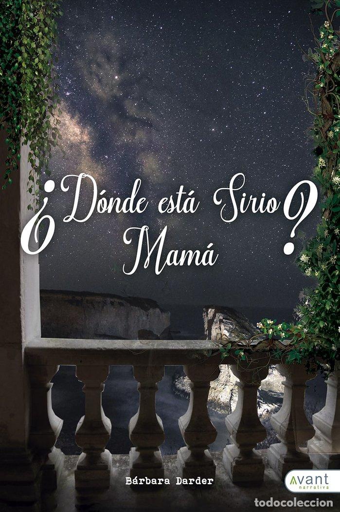 Libri: DONDE ESTA SIRIO MAMA - DARDER, BARBARA
