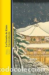 Libros: ESCUELA DE KIOTO - CARTER, ROBERT E