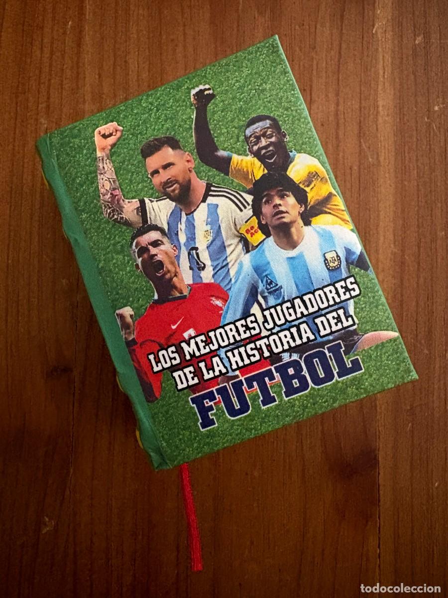 Libros: MINILIBRO MINI LIBRO LOS MEJORES JUGADORES DE LA HISTORIA FUTBOL 6.5X5X2 436 PGS. NUEVO, TAPA DURA