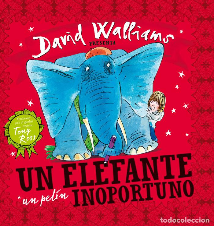 B&uuml;cher: UN ELEFANTE UN PELIN INOPORTUNO - WALLIAMS, DAVID