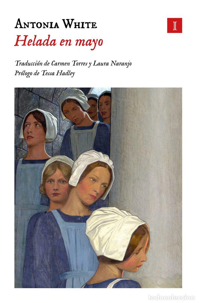 B&uuml;cher: HELADA EN MAYO - WHITE, ANTONIA
