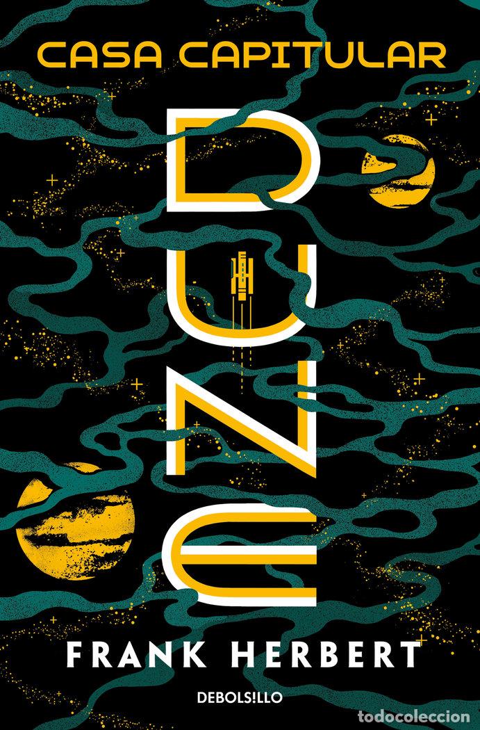 Libros: CASA CAPITULAR (LAS CR&Oacute;NICAS DE DUNE 6) - Herbert, Frank - Foto 1