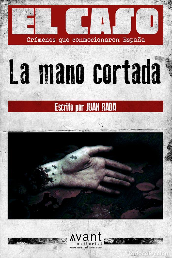 Livres: MANO CORTADA,LA - RADA, JUAN