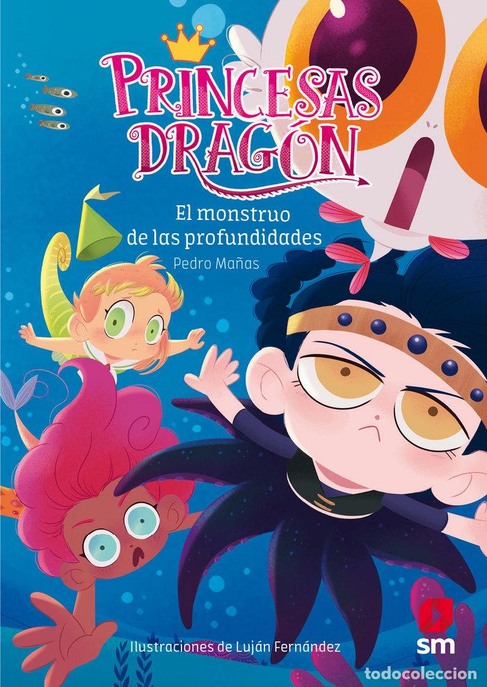 Libri: PRINCESAS DRAGON 6 EL MONSTRUO DE LAS PROFUNDIDADES - MA&Ntilde;AS ROMERO, PEDRO