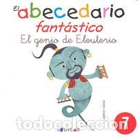 Libros: ABECEDARIO FANTASTICO 7 EL GENIO ELEUTERIO - VIANA MARTINEZ, MERCE