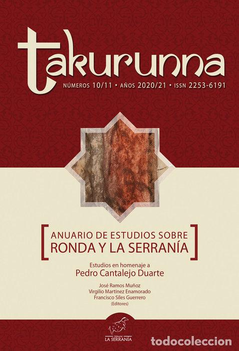 Livres: TAKURUNNA 10/11 2020/21 ANUARIO ESTUDIOS RONDA Y LA SERRANI - AA.VV
