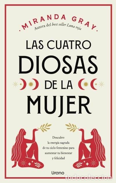 B&uuml;cher: LAS CUATRO DIOSAS DE LA MUJER - GRAY, MIRANDA