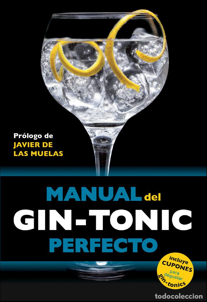 books: MANUAL DEL GIN TONIC PERFECTO - FERNANDEZ MU&Ntilde;O, DANIEL