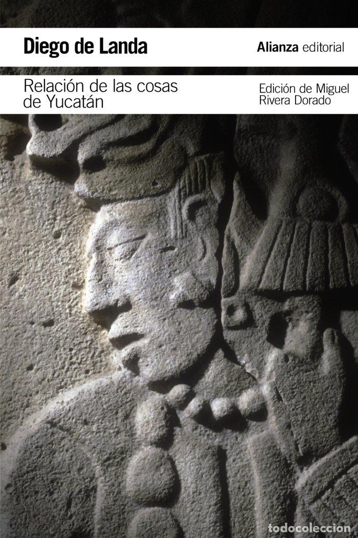 Libri: RELACION DE LAS COSAS DE YUCATAN - LANDA, DIEGO DE