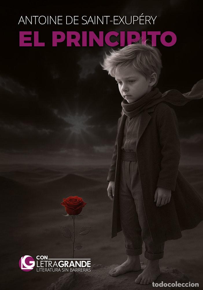 Libri: EL PRINCIPITO EDICION LETRA GRANDE - DE SAINT-EXUPERY, ANTOINE