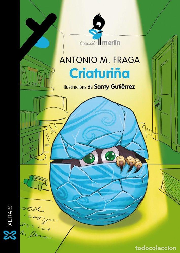 Libri: CRIATURI&Ntilde;A - FRAGA, ANTONIO M.