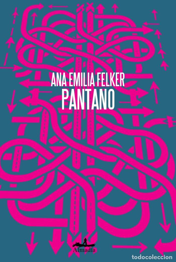 Libros: PANTANO - FELKER, ANA EMILIA