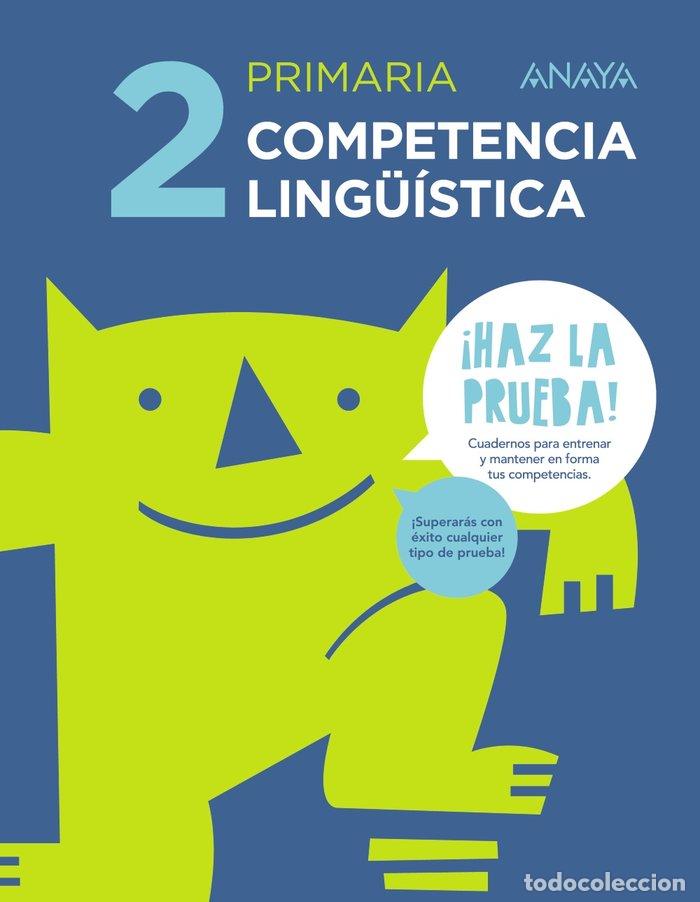 Libros: COMPETENCIA LINGUISTICA 2 EP HAZ LA PRUEBA 17 - AA.VV