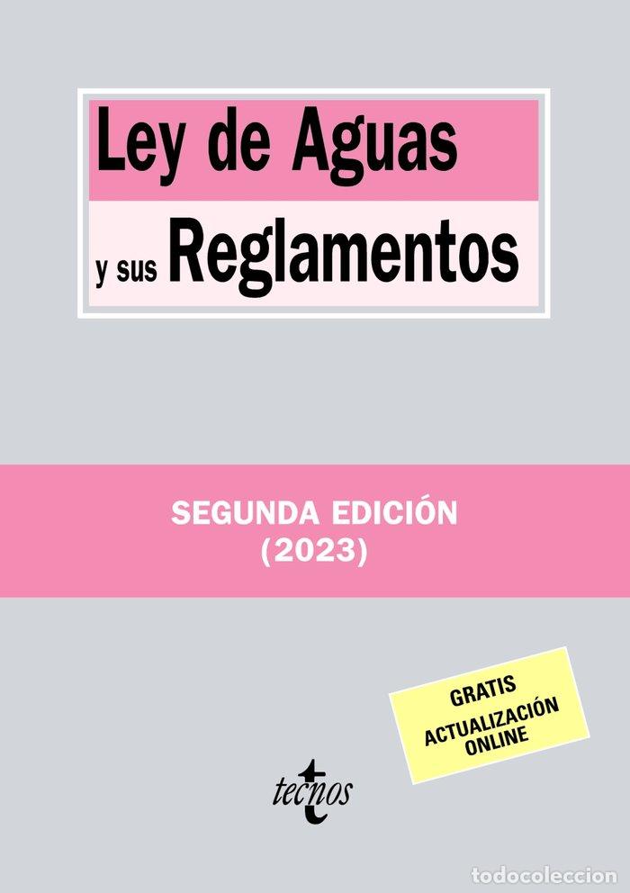 Libros: LEY DE AGUAS Y SUS REGLAMENTOS 2&ordf;ED - EDITORIAL TECNOS