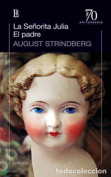 books: SE&Ntilde;ORITA JULIA,LA / PADRE,EL - STRINDBERG, AUGUST