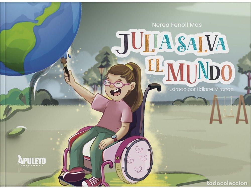 books: JULIA SALVA EL MUNDO - FENOLL MAS, NEREA