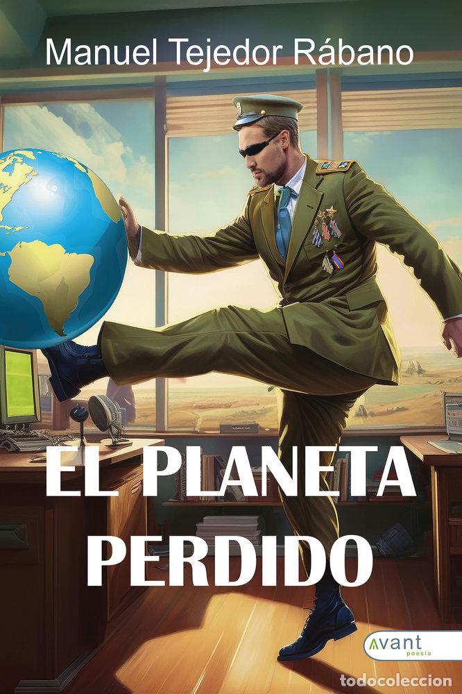 Libros: EL PLANETA PERDIDO - TEJEDOR RABANO, MANUEL