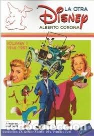 Libros: OTRA DISNEY VOL 1 1946 1967,LA - CORONA, ALBERTO