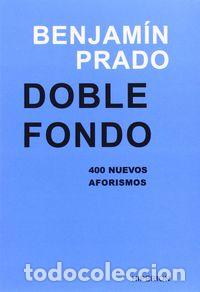 Libros: DOBLE FONDO - PRADO BENJAMIN