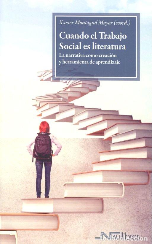 Libros: CUANDO EL TRABAJO SOCIAL ES LITERATURA - AA.VV.
