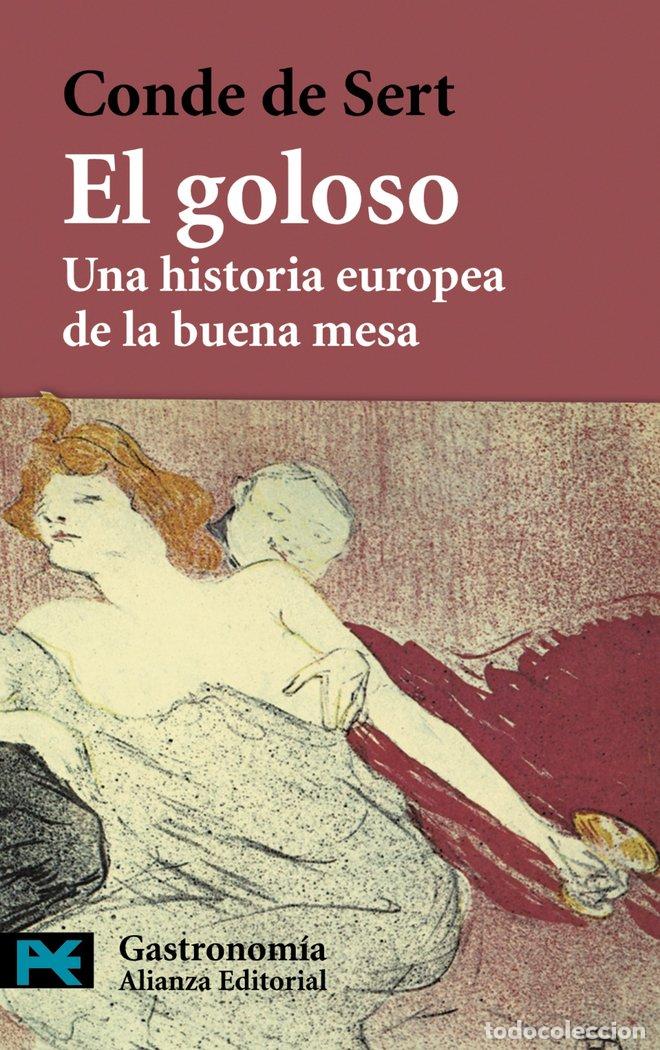Libros: GOLOSO, EL - SERT, CONDE DE