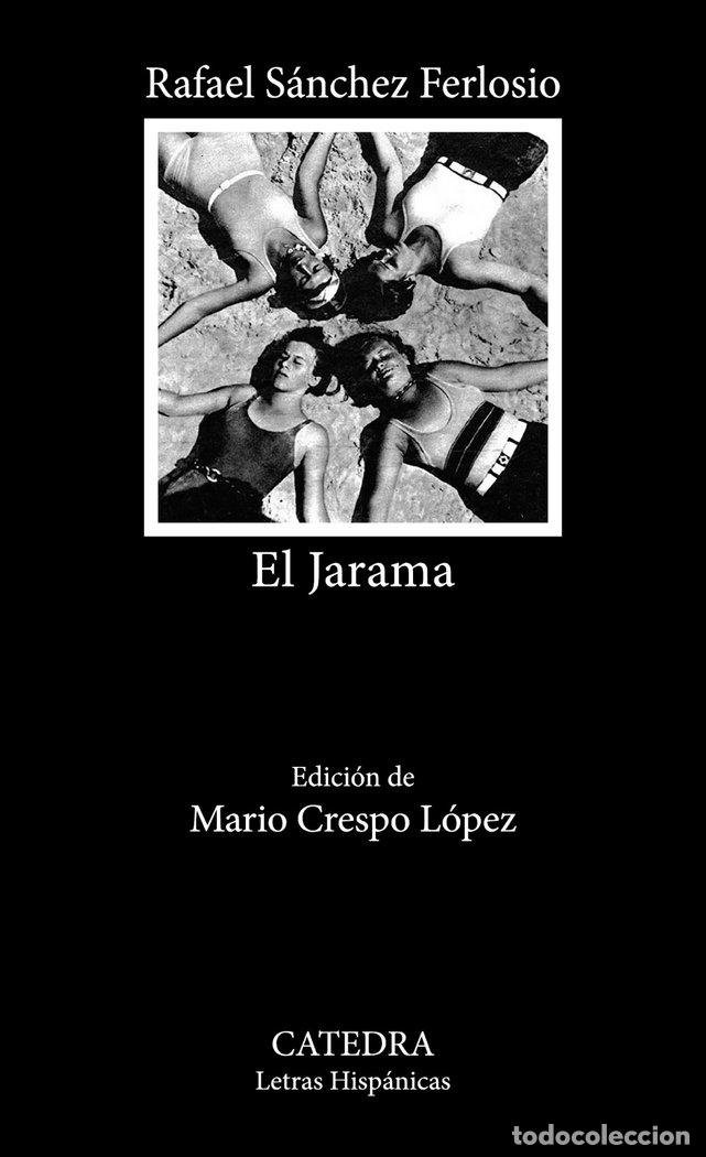 Libros: EL JARAMA - SANCHEZ FERLOSIO, RAFAEL