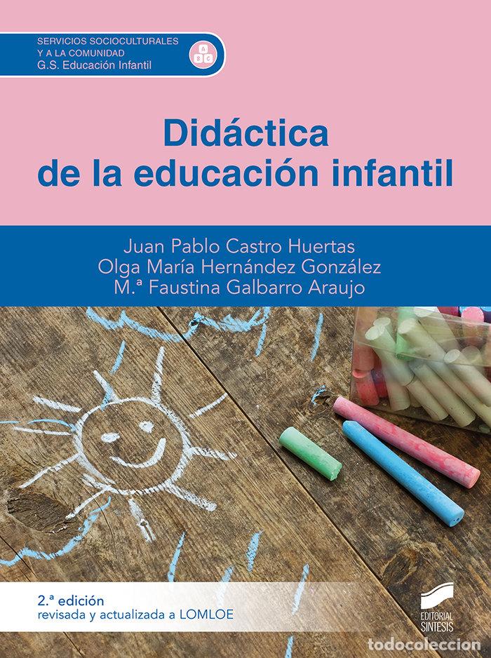 Libros: DIDACTICA DE LA EDUCACION INFANTIL 2&ordf; EDICION - CALDERON RAMIREZ, BEGO&Ntilde;A
