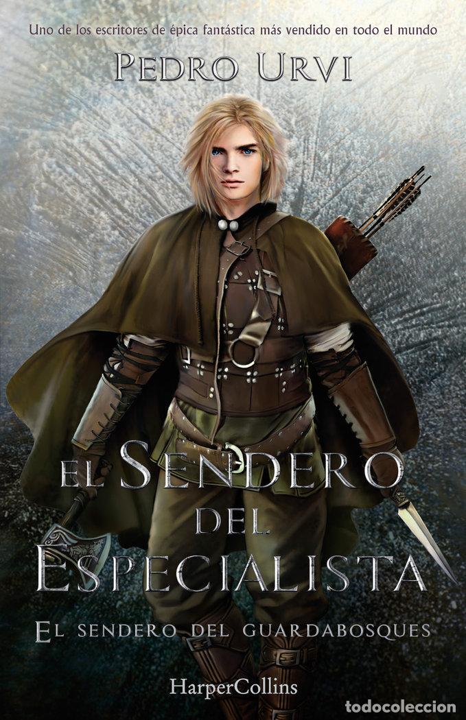 Livres: EL SENDERO DEL ESPECIALISTA (EL SENDERO DEL GUARDABOSQUES, L - URVI, PEDRO