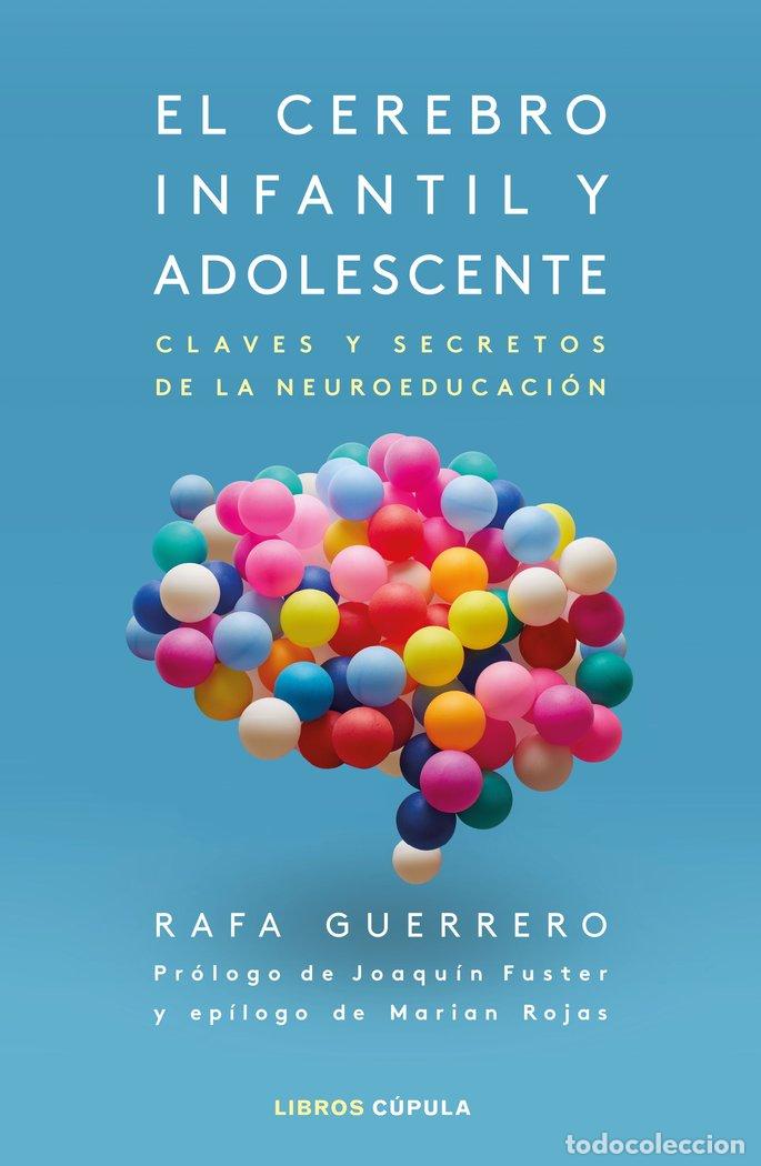 Livres: EL CEREBRO INFANTIL Y ADOLESCENTE - GUERRERO, RAFA