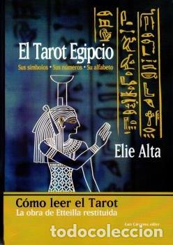 Livres: TAROT EGIPCIO NUEVA EDICION SUS SIMBOLOS SUS NUMEROS - ELIA, ALTA