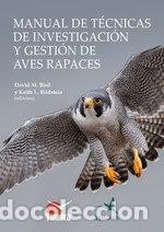 B&uuml;cher: MANUAL DE TECNICAS DE INVESTIGACION Y GESTION DE AVES RAPAC - DAVID M BIRD