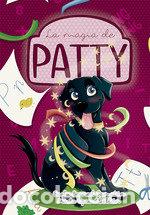 Libros: LA MAGIA DE PATTY - BERNED SAMATAN, CARLA